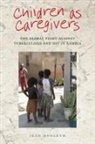 Jean Hunleth - Children As Caregivers