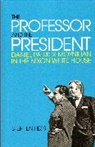 Stephen Hess, Hess Stephen - The Professor and the President
