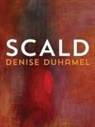 Denise Duhamel - SCALD