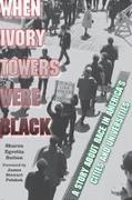 Sharon E. Sutton, Sharon Egretta Sutton, Sharon Egretta/ Polshek Sutton - When Ivory Towers Were Black A Story About Race in America''s Cities and Universities