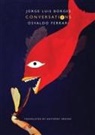 Jorge Luis Borges, JorgeLuis Borges, Osvaldo Ferrari - Conversations, Volume 3