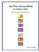 Denise I. Griggs - WISE STEWARD BK FOR CHILDREN O