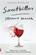 Stephanie Danler - Sweetbitter