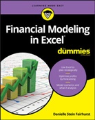 Danielle Stein Fairhurst, Danielle Stein Fairhurst - Financial Modeling in Excel for Dummies