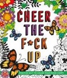 Caitlin Peterson - Cheer the F*ck Up