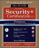 W. Arthur/ White Conklin, Wm Arthur Conklin, Wm. Arthur Conklin, Conklin W, Chuck Cothren, Roger L. Davis... - Comptia Security+ Certification All in one Exam Guide + Online