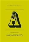 Kevin Rittberger - A - Arglosigkeit