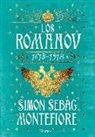 Simon Sebag Montefiore - Los Románov, 1613-1918