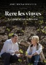 Inma Puig, Josep Roca Fontané - Rere les vinyes : Un viatge a l'ànima dels vins