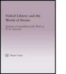 Simon Casey - Naked Liberty and the World of Desire