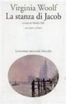 Virginia Woolf, M. Billi - La stanza di Jacob