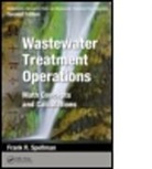 Frank R. Spellman, Frank R. (Spellman Environmental Consult Spellman, Frank R. (Spellman Environmental Consultants Spellman, Spellman Frank R. - Mathematics Manual for Water Wastewater Treatment Plant Operators:
