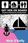 Nick O'Kelly - GET HER ON BOARD