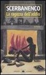 Giorgio Scerbanenco - La ragazza dell'addio