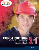 John Murray-Smith, Simon Topliss - BTEC Entry 3/Level 1 Construction Student Book