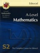 CGP Books, Richard Parsons, CGP Books - AS/A Level Maths for Edexcel - Statistics 2: Student Book