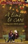 Emily Ackerman - A Time to Care