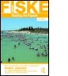 John Fiske - Reading the Popular