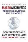 Don Tapscott, Anthony D. Williams - Macrowikinomics