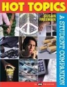 Susan Freeman, Behrman House - Hot Topics: A Student Companion