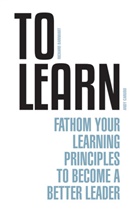 Richard Barnhart, Richard (Dr.) Barnhart, And Caruso, Andy Caruso - To Learn