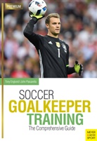 Ton Englund, Tony Englund, John Pascarella - Soccer Goalkeeper Training