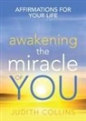 Judith Collins - Awakening the Miracle of You