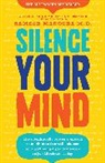 Dr. Ramesh Manocha, Ramesh Manocha - Silence Your Mind