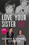 Connie Johnson, Samuel Johnson - Love Your Sister