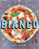 Chris Bianco - Bianco