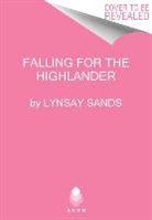 Lynsay Sands - Falling for the Highlander
