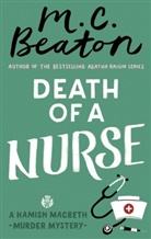 M C Beaton, M. C. Beaton, M.C. Beaton - Death of a Nurse