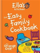 Ellas Kitchen, Ella's Kitchen - The Easy Family Cookbook