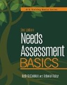 Beth McGoldrick, Beth/ Tobey Mcgoldrick, Deborah Tobey, Deborah D. Tobey - Needs Assessment Basics