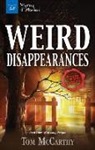 Tom McCarthy - Weird Disappearances
