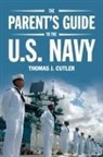 Thomas J Cutler, Thomas J. Cutler - The Parent's Guide to U.S. Navy