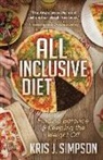 Kris Simpson, Kris J. Simpson - All Inclusive Diet