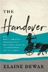 Elaine Dewar - The Handover