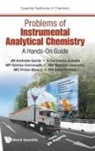 Jose Manuel Andrade-Garda, Jose Manuel (Univ Of A Coruna Andrade-garda, Alatzne Carlosena-Zubieta, Alatzne (Univ Of A Coruna Carlosena-zubieta, Maria Paz Gomez-Carracedo, Maria Paz (Univ Of A Coruna Gomez-carracedo... - PROBLEMS OF INSTRUMENTAL ANALYTICAL CHEMISTRY