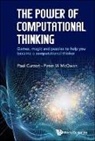 Paul Curzon, Paul (Queen Mary Univ Of London Curzon, Peter William Mcowan, Peter William (Queen Mary Univ Of London Mcowan, Paul Curzon &amp; Peter W Mcowan - POWER OF COMPUTATIONAL THINKING, THE