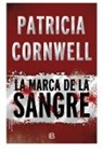 Carlos Abreu, Patricia Cornwell, Patricia Daniels Cornwell - La marca de la sangre/ Flesh and Blood