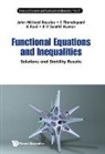 E Thandapani K Ra John Michael Rassias, B V Senthil Kumar, B. V. Senthil Kumar, John Michael Rassias, K. Ravi, E. Thandapani - FUNCTIONAL EQUATIONS AND INEQUALITIES
