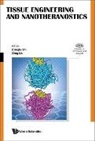 Donglu Shi &amp; Qing Liu, Qing Liu, Donglu Shi - Tissue Engineering and Nanotheranostics