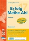 Helmu Gruber, Helmut Gruber, Robert Neumann - Erfolg im Mathe-Abi 2017 Basiswissen Sachsen