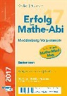 Helmu Gruber, Helmut Gruber, Robert Neumann - Erfolg im Mathe-Abi 2017 Basiswissen Mecklenburg-Vorpommern