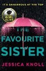 Jessica Knoll - The Favourite Sister