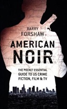 Barry Forshaw - American Noir