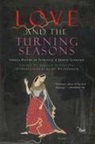 Andrew Schelling, Andrew Schelling - Love and the Turning Seasons