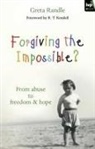 Greta Randle - Forgiving the Impossible?