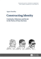 Agata Handley - Constructing Identity
